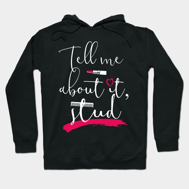 Grease. Tell me about it, stud. Hoodie by KsuAnn